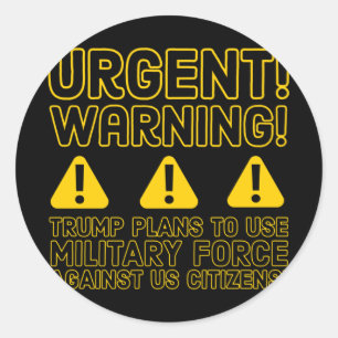 Urgent! Warning! Classic Round Sticker