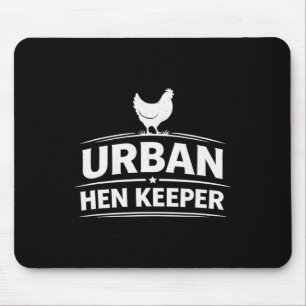 Urn Hen Keeper – Ckyard Chicken Lifestyle Design _ Mouse Pad