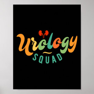 Urology Nurse Apparel - Urology Squad  Poster
