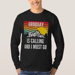 Uruguay Is Calling And I Must Go Wavy Sunset T-Shirt