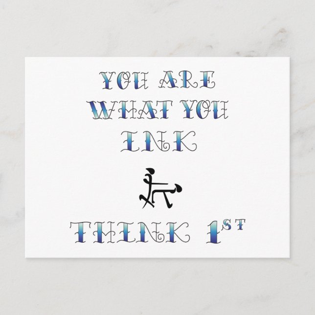 URwhat you Ink Think Postcard (Front)
