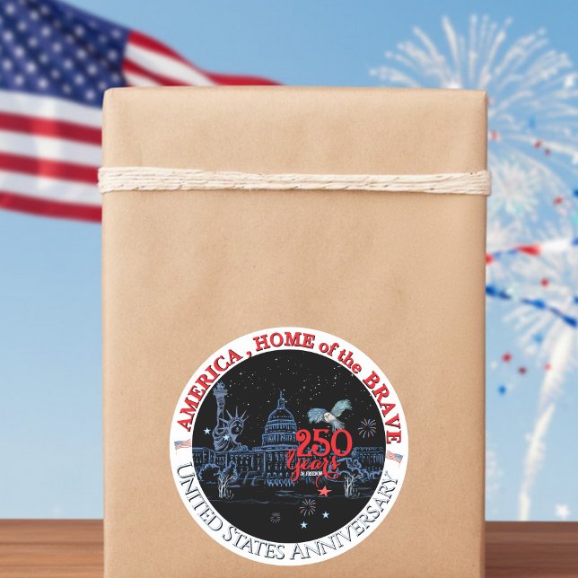 US 250 America Home of the Brave Commemorative Classic Round Sticker (US 250 America Home of the Brave Commemorative Classic Round Sticker)