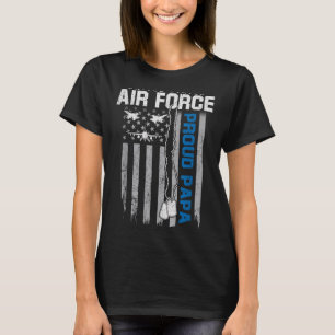 Us air force proud papa flag american usaf family T-Shirt