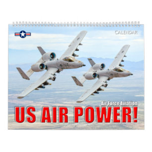 US AIR POWER! – Air Force Aviation Calendar