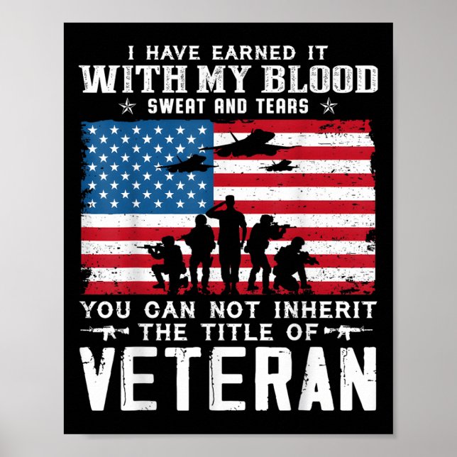 Us Army Veteran You Can Not Inherit The Title Of V Poster (Front)