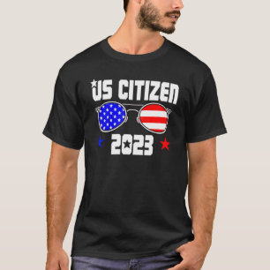 US CITIZEN 2023 USA Flag Proud American Citizenshi T-Shirt