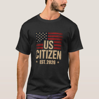 US Citizen EST 2026 Patriotic American Flag Tee