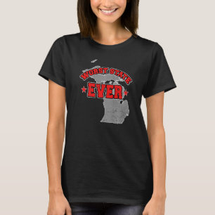 US Citizen Proud America Land Map Worst State Mich T-Shirt