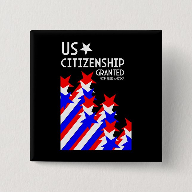 US Citizenship Granted 15 Cm Square Badge (Front)