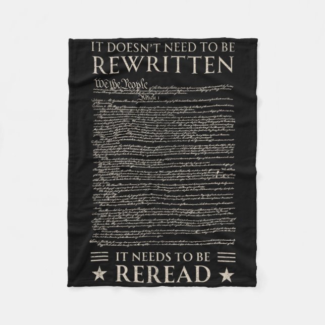Us Constitution Needs To Be Reread We The People 4 Fleece Blanket (Front)