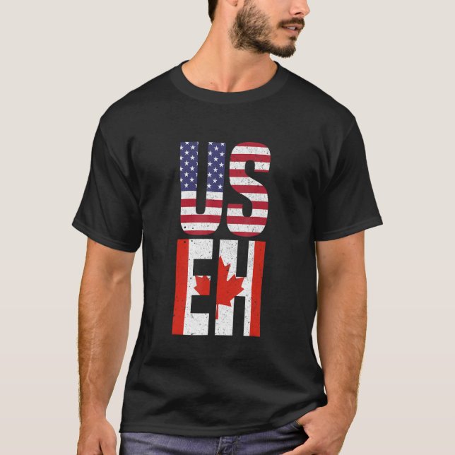 US EH Funny American Canadian USA Canada Flag_1 T-Shirt (Front)
