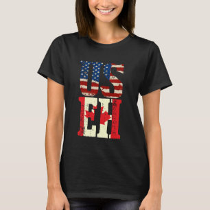 US EH Funny Canada American Flag Canadian Meme Quo T-Shirt