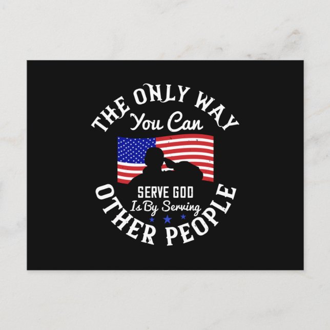 US Election - Only Way You Can Serve God Postcard (Front)
