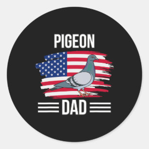 Us Flag 4th Of July Father's Day Pigeon Dad  Classic Round Sticker