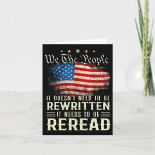 Us Flag Constitution Of The Usa Needs To Be Reread Card