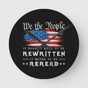 US Flag Constitution of the USA Needs To Be Reread Round Clock