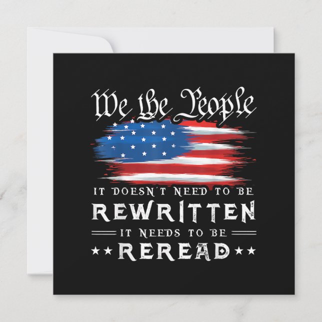 US Flag Constitution of the USA Needs To Be Reread Save The Date (Front)
