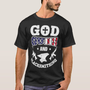 US Flag God Guns and Blacksmithing Anvil American  T-Shirt