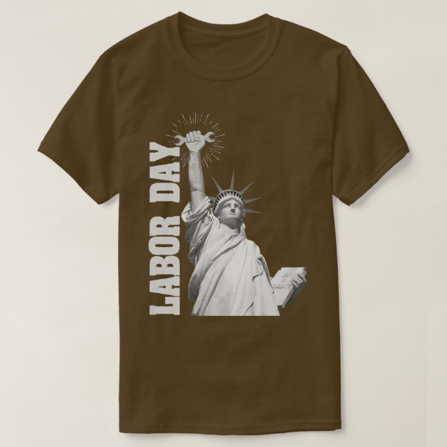 US Flag Happy Labor Day Statue of Liberty Labor Da T-Shirt (Design Front)