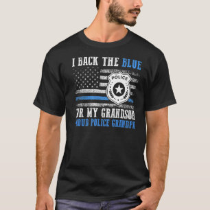 US Flag I Back The Blue For My Grandson Proud Poli T-Shirt