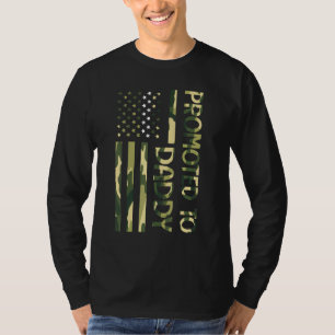 Us Flag Promoted To Daddy Happy Father Day Veteran T-Shirt