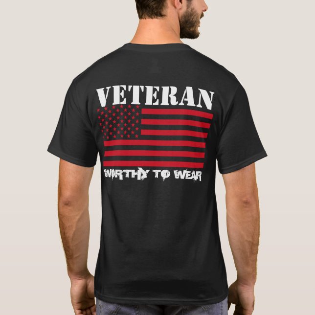 US Flag USMC RED - Veteran - Worthy To Wear T-Shirt (Back)