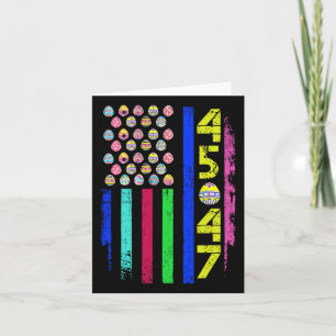 Us Flag With Eggs Funny Trump 45 47 Easter Day 2  Card