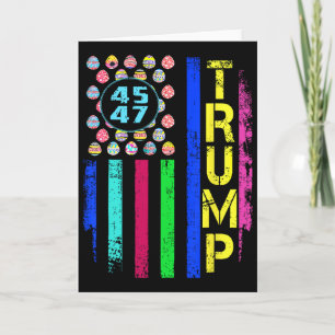 Us Flag With Eggs Funny Trump 45 47 Easter Day  Card