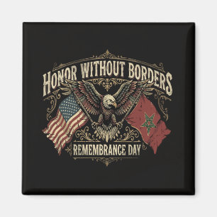 US-Morocco Remembrance Day   Honour Without Border Magnet