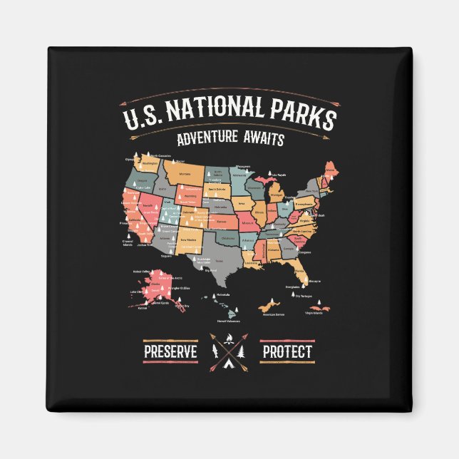 Us National Parks Map Preserve Protect Hiking Camp Magnet (Front)
