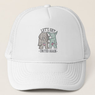 US Politics - Let's Get United Again Trucker Hat
