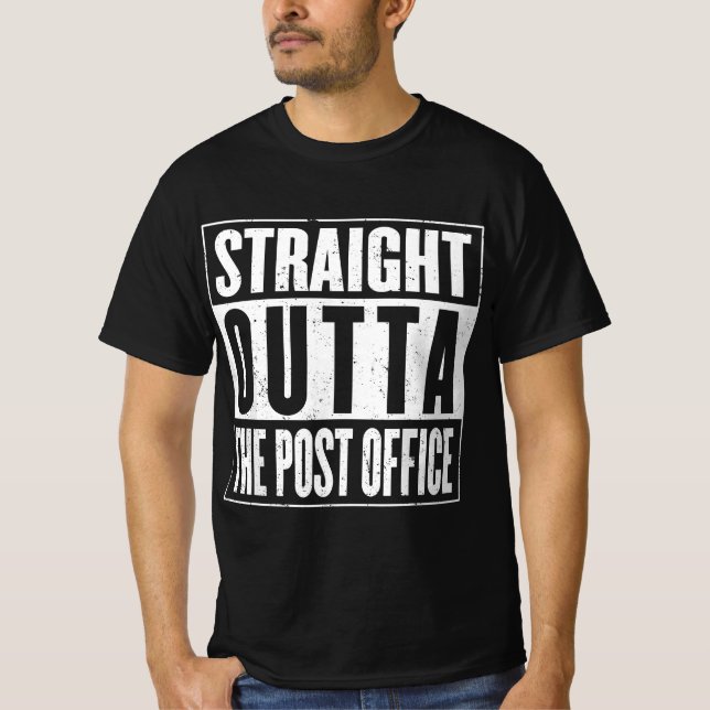 US Postal Service Straight OUTTA The Post Office T-Shirt (Front)