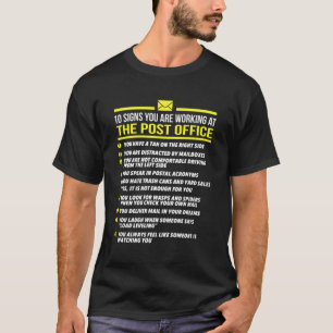 Us Postal Service T Shirt -10 Signs You'Re Working