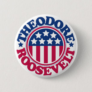 US President Theodore Roosevelt 6 Cm Round Badge