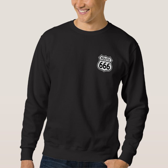 US ROUTE 666 ROAD SIGN DEVIL'S HIGHWAY AKA ROUTE 4 SWEATSHIRT (Front)