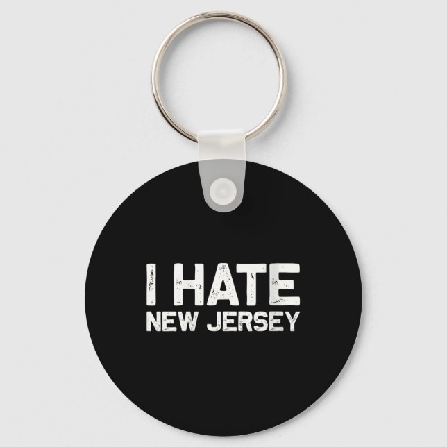 Us State Souvenir I Hate New Jersey V-neck  Key Ring (Front)