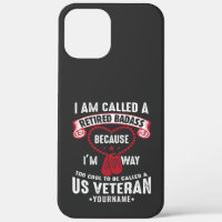 US Veteran Humour Retired Soldier