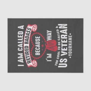 US Veteran Humour Retired Soldier Tissue Paper