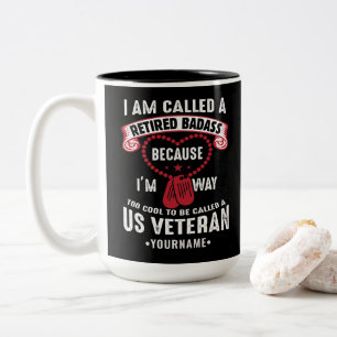 US Veteran Humour Retired Soldier Two-Tone Coffee Mug