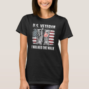 Us Veteran I Walked The Walk Combat Boots Dogtag U T-Shirt