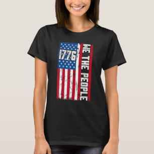 Us Vintage American Flag 1776 We The People Indepe T-Shirt