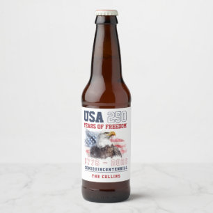 USA 1776-2026 America's 250th Anniversary July 4th Beer Bottle Label
