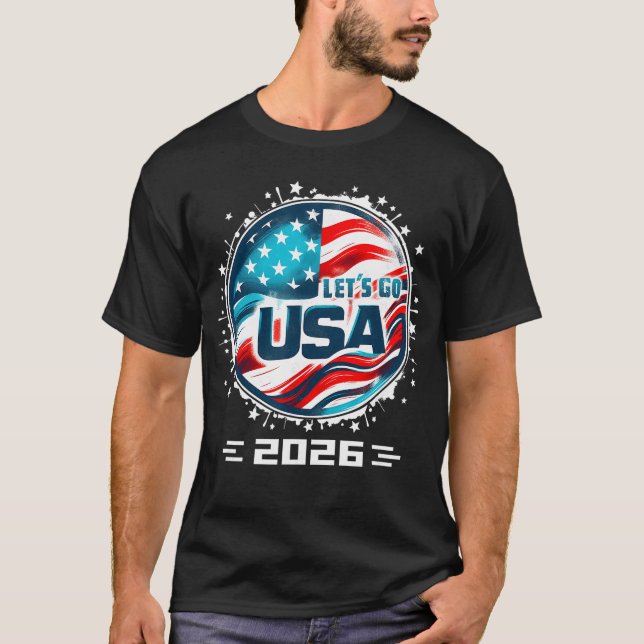 USA 2026 Go United States Sport USAeam 2026 USA re T-Shirt (Front)