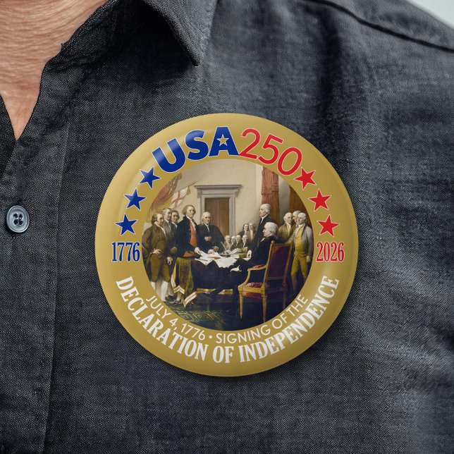 USA 250 - 1776-2026 - Declaration of Independence 6 Cm Round Badge (Celebrate America's 250th Birthday)