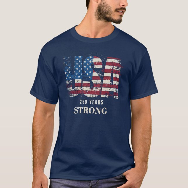 USA 250 Strong shirt (Front)