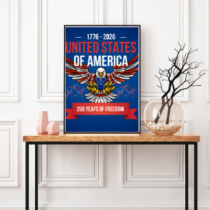 Usa 250 year 4th of July Anniversary patriotic Poster