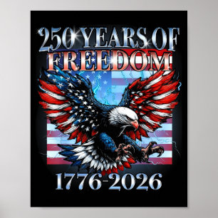 Usa 250 years 1776-2026 bald eagle america flag me poster