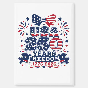 USA 250 Years Freedom 1776 - 2926 Magnet