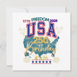 USA 250 YEARS OF FREEDOM INVITATION