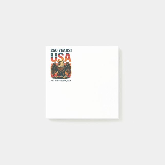 USA 250 Years – Patriotic Bald Eagle July 4th 2026 Post-it Notes (Front)